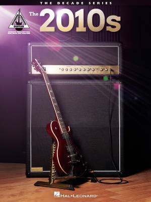 The 2010s: The Decade Series - Guitar TAB - Book
