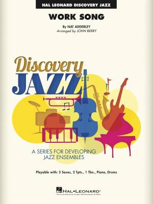 Hal Leonard - Work Song - Adderley/Berry - Jazz Ensemble - Gr. 1.5