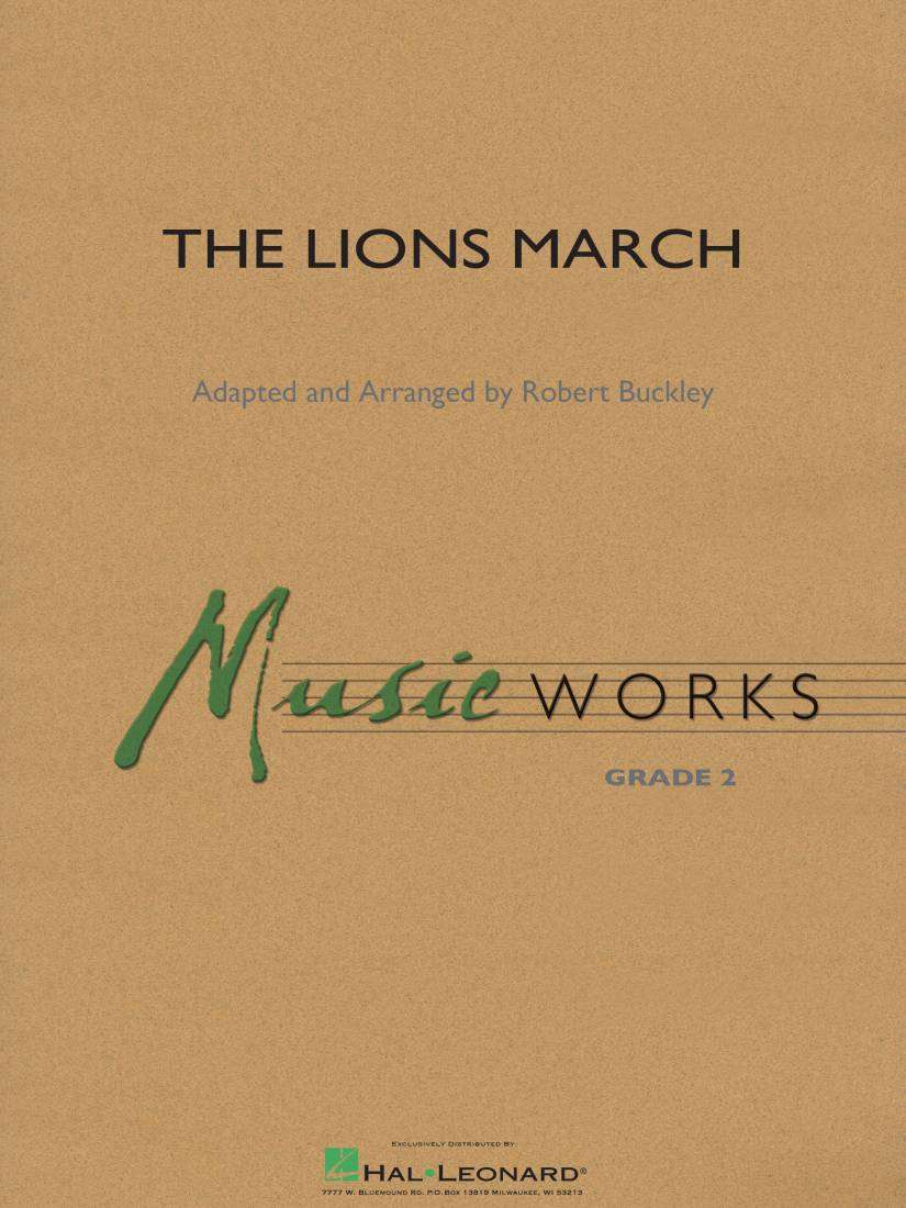 The Lions March - Buckley - Concert Band - Gr. 2