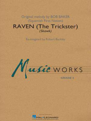 Hal Leonard - Raven (The Trickster) - Baker/Buckley - Concert Band - Gr. 3