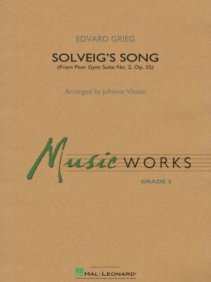 Hal Leonard - Solveigs Song (from Peer Gynt Suite No. 2) - Grieg/Vinson - Concert Band - Gr. 2