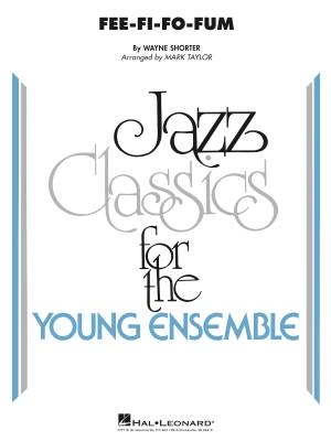 Hal Leonard - Fee-Fi-Fo-Fum - Shorter/Taylor - Jazz Ensemble - Gr. 3