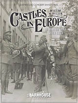 C.L. Barnhouse - Castles In Europe - Europe/Wilson - Concert Band - Gr. 3