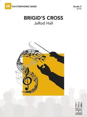 Brigid\'s Cross - Hall - Concert Band - Gr. 3