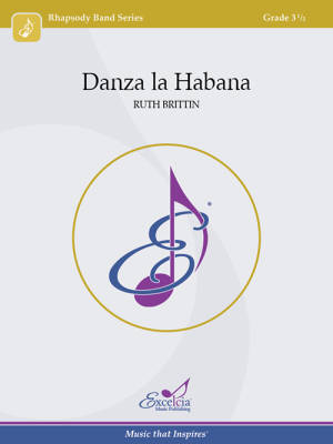 Excelcia Music Publishing - Danza la Habana - Brittin - Concert Band - Gr. 3.5