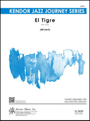Kendor Music Inc. - El Tigre - Jarvis - Jazz Ensemble - Gr. Medium