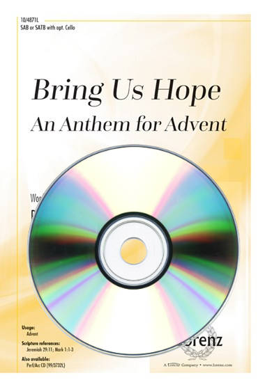 Bring Us Hope (An Anthem for Advent) - Schram - Performance/Accompaniment CD