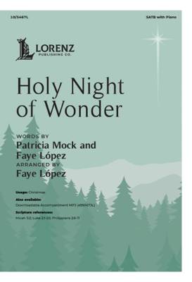 The Lorenz Corporation - Holy Night of Wonder - Mock/Lopez - SATB