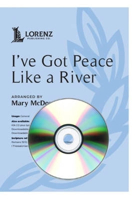 The Lorenz Corporation - Ive Got Peace Like a River - McDonald - P/A CD plus Split-Track