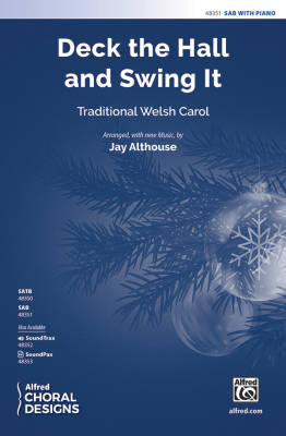 Alfred Publishing - Deck the Hall and Swing It - Welsh/Althouse - SAB
