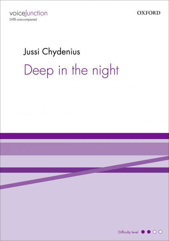 Deep in the night - Chydenius - SATB