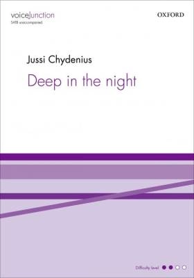 Oxford University Press - Deep in the night - Chydenius - SATB