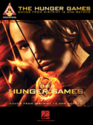 Hunger Games: Songs From District 12 & Beyond (Guitar Tab)
