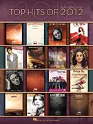 Hal Leonard - Top Hits Of 2012  (PVG)