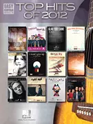 Top Hits Of 2012 (Easy Guitar)