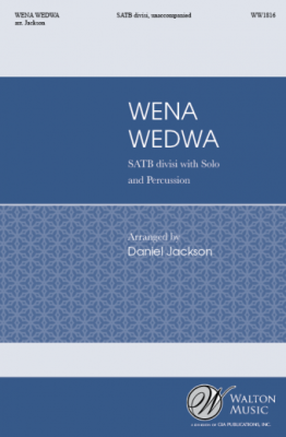 Wena Wedwa - Traditional Zulu/Jackson - SATTBB