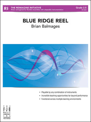 Blue Ridge Reel (4-Part Fully Adaptable with Percussion) - Balmages - Concert Band (Flex) - Gr. 3