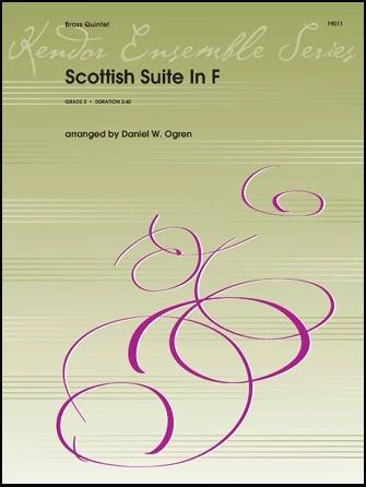 Scottish Suite In F - Ogren - Brass Quintet - Gr. 3