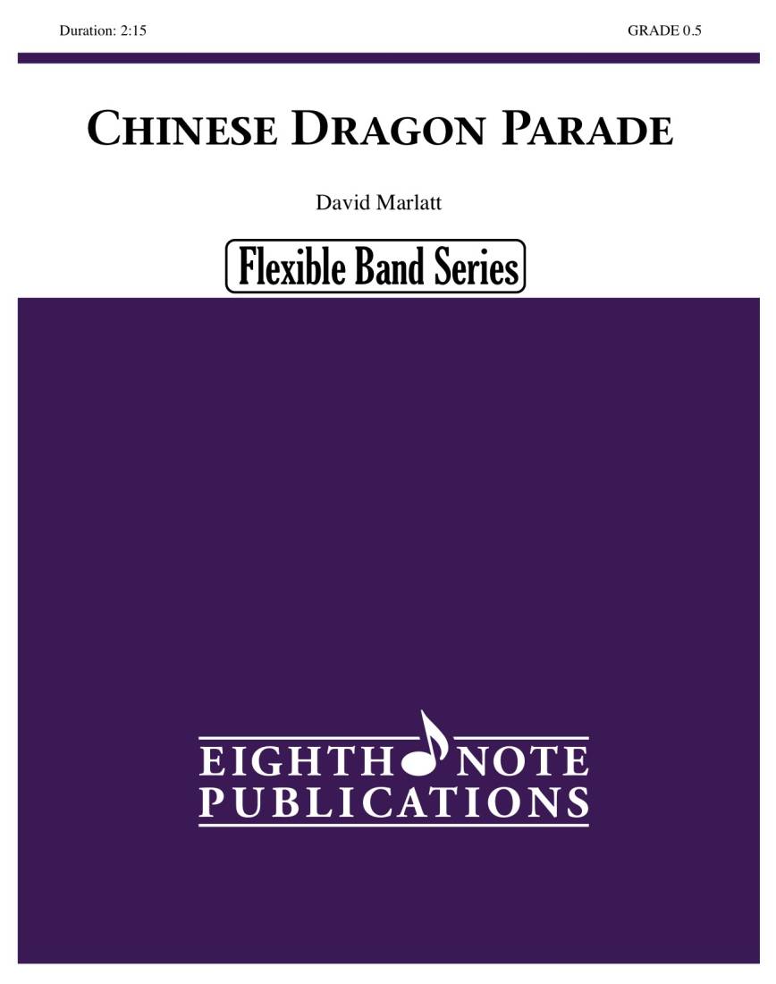 Chinese Dragon Parade - Marlatt - Concert Band (Flex) - Gr. 0.5