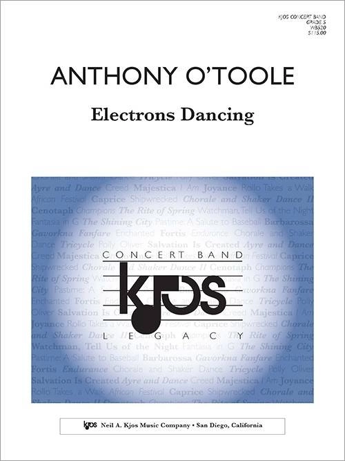 Electrons Dancing - O\'Toole - Concert Band - Gr. 5