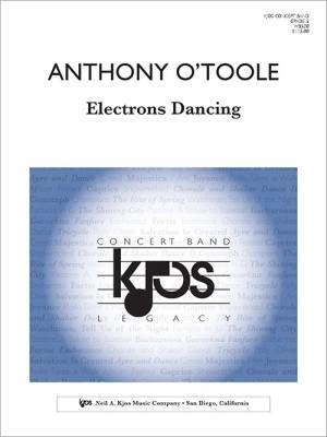 Kjos Music - Electrons Dancing - OToole - Concert Band - Gr. 5