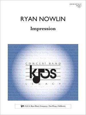 Kjos Music - Impression - Nowlin - Concert Band - Gr. 4