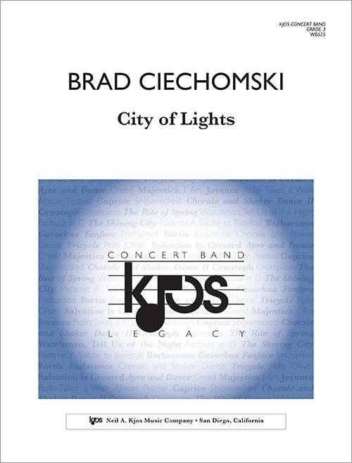 City of Lights - Ciechomski - Concert Band - Gr. 3