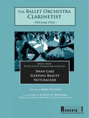 Roncorp - The Ballet Orchestra Clarinetist, Volume One -  Plotkin/Hartman - Clarinet - Book