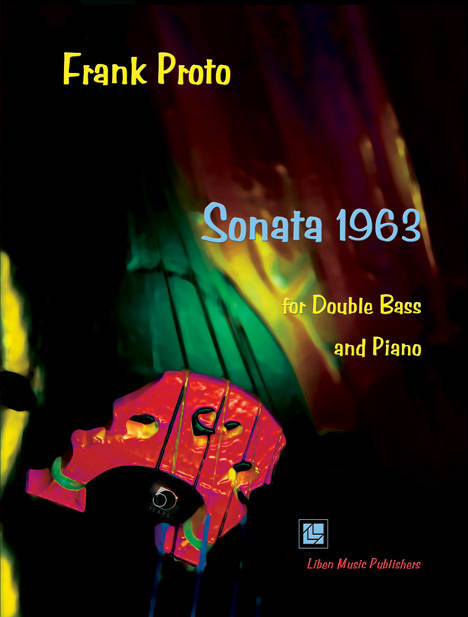 Sonata \'\'1963\'\' - Proto - Double Bass/Piano - Sheet Music