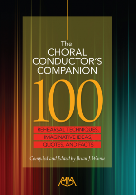 GIA Publications - The Choral Conductors Companion: Rehearsal Techniques, Imaginative Ideas, Quotes and Facts - Winnie - Book