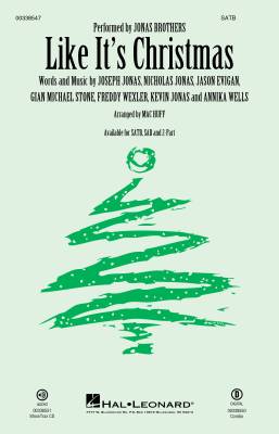 Hal Leonard - Like Its Christmas - Jonas/Huff - SATB