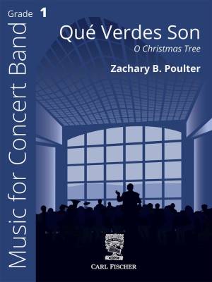 Que Verdes Son (O Christmas Tree) - Poulter - Concert Band - Gr. 1
