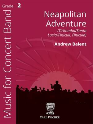 Neapolitan Adventure - Balent - Concert Band - Gr. 2