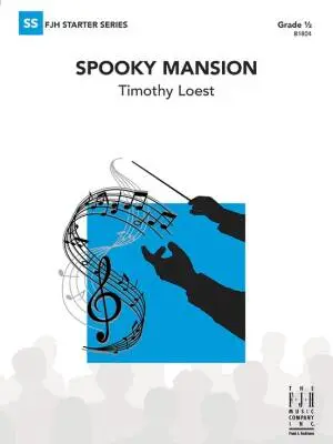 FJH Music Company - Spooky Mansion - Loest - Concert Band - Gr. 0.5
