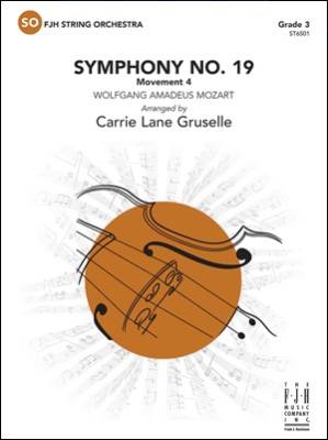 Symphony No. 19, Movement 4 - Mozart/Gruselle - String Orchestra - Gr. 3