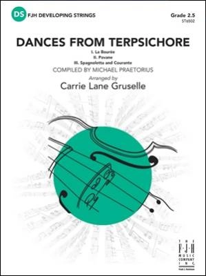 FJH Music Company - Dances from Terpsichore - Praetorius/Gruselle - String Orchestra - Gr. 2.5