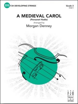 FJH Music Company - A Medieval Carol (Personet Hodie) - Denney - String Orchestra - Gr. 2