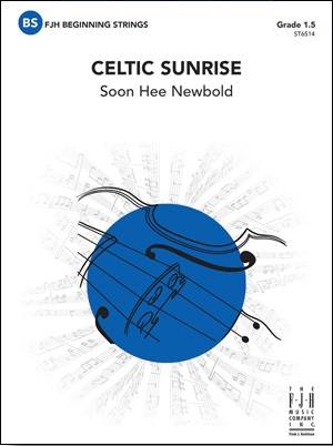 Celtic Sunrise - Newbold - String Orchestra - Level 1.5
