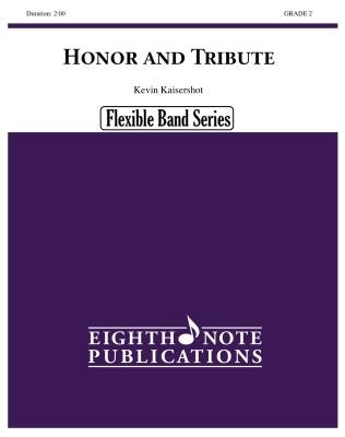 Eighth Note Publications - Honor and Tribute - Kaisershot - Concert Band (Flex) - Gr. 2