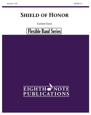 Eighth Note Publications - Shield of Honor - Gassi - Concert Band (Flex) - Gr. 0.5