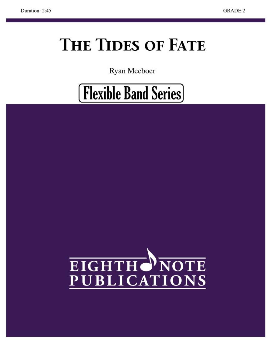 The Tides of Fate - Meeboer - Concert Band (Flex) - Gr. 2