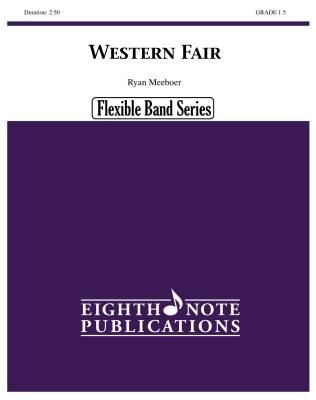 Eighth Note Publications - Western Fair - Meeboer - Concert Band (Flex) - Gr. 1.5