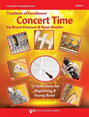 Kjos Music - Tradition of Excellence: Concert Time - Pearson/Nowlin - Trompette en Sib/Cornet - Livre