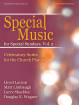 The Lorenz Corporation - Special Music for Special Sundays, Vol. 2 - Shackley /Larson /Limbaugh /Wagner - Piano - Book