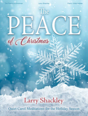 The Peace of Christmas - Shackley - Piano - Book