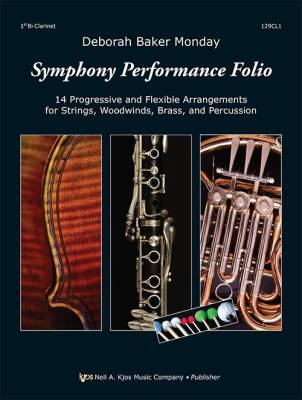 Kjos Music - Symphony Performance Folio - Monday - Premire clarinette en Sib - Livre