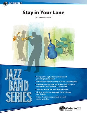 Belwin - Stay in Your Lane - Goodwin - Jazz Ensemble - Gr. 3