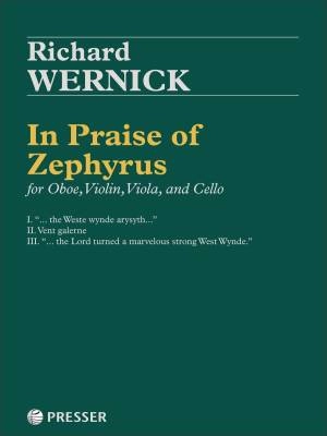 Theodore Presser - In Praise of Zephyrus - Wernick - Chamber Quartet - Score/Parts