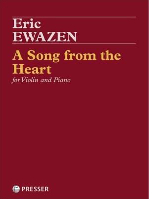 A Song From The Heart - Ewazen - Violin/Piano - Book
