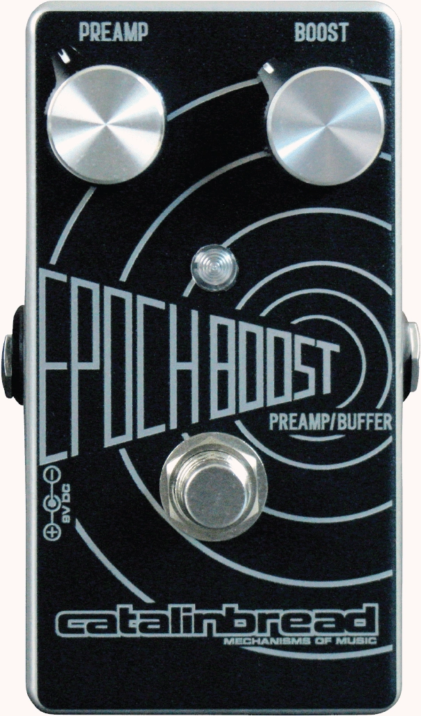 Epoch Boost Preamp/Buffer Pedal